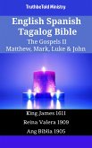 English Spanish Tagalog Bible - The Gospels II - Matthew, Mark, Luke & John (eBook, ePUB)