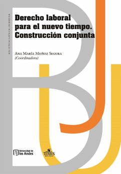 Cover Derecho laboral para el nuevo tiempo. Construcción conjunta (eBook, PDF)