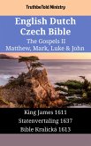 English Dutch Czech Bible - The Gospels II - Matthew, Mark, Luke & John (eBook, ePUB)