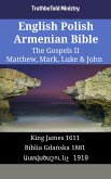 English Polish Armenian Bible - The Gospels II - Matthew, Mark, Luke & John (eBook, ePUB)