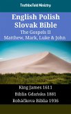 English Polish Slovak Bible - The Gospels II - Matthew, Mark, Luke & John (eBook, ePUB)