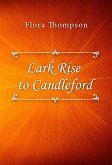 Lark Rise to Candleford (eBook, ePUB)