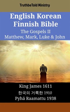Cover English Korean Finnish Bible - The Gospels II - Matthew, Mark, Luke & John (eBook, ePUB)