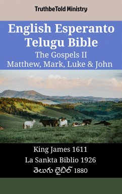 Cover English Esperanto Telugu Bible - The Gospels II - Matthew, Mark, Luke & John (eBook, ePUB)
