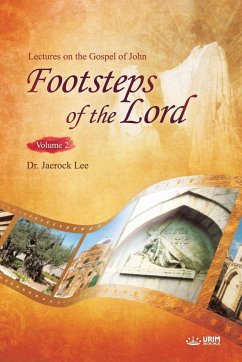 The Footsteps of the Lord ¿ - Lee, Jaerock