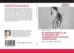 El método OSCE y la evaluación de competencias clínicas veterinarias - Cánepa, Paula Analia