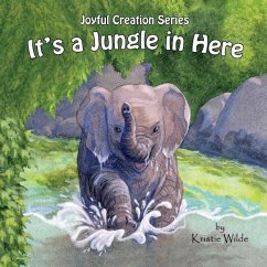 It's a Jungle in Here - Wilde, Kristie