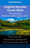 English Russian Greek Bible - The Gospels II - Matthew, Mark, Luke & John (eBook, ePUB)