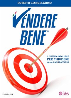 Vendere Bene (eBook, ePUB) - Giangregorio, Roberto