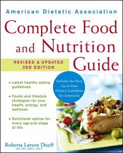 American Dietetic Association Complete Food and Nutrition Guide, Revised and Updated 3rd Edition (eBook, ePUB) - Duyff, Roberta Larson