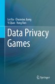 Data Privacy Games (eBook, PDF)