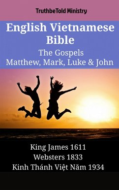 Cover English Vietnamese Bible - The Gospels - Matthew, Mark, Luke & John (eBook, ePUB)