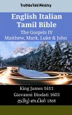 English Italian Tamil Bible - The Gospels IV - Matthew, Mark, Luke & John (eBook, ePUB)