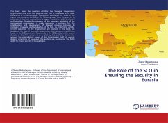 The Role of the SCO in Ensuring the Security in Eurasia