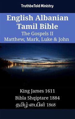 English Albanian Tamil Bible - The Gospels II - Matthew, Mark, Luke & John (eBook, ePUB)