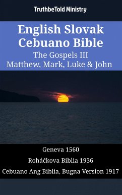 English Slovak Cebuano Bible - The Gospels III - Matthew, Mark, Luke & John (eBook, ePUB) - Ministry, TruthBeTold