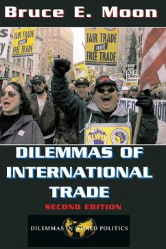 Dilemmas Of International Trade (eBook, ePUB) - Moon, Bruce E