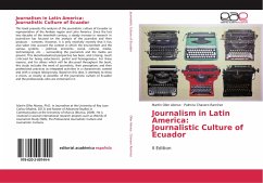 Journalism in Latin America: Journalistic Culture of Ecuador - Oller Alonso, Martin;Chavero Ramírez, Palmira