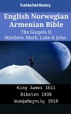 English Norwegian Armenian Bible - The Gospels II - Matthew, Mark, Luke & John (eBook, ePUB)