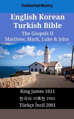 Cover English Korean Turkish Bible - The Gospels II - Matthew, Mark, Luke & John (eBook, ePUB)
