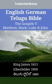 English German Telugu Bible - The Gospels V - Matthew, Mark, Luke & John (eBook, ePUB)