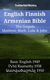 English Finnish Armenian Bible - The Gospels - Matthew, Mark, Luke & John (eBook, ePUB)