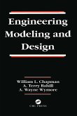 Engineering Modeling and Design (eBook, ePUB)
