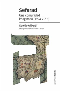 Sefarad : una comunidad imaginada, 1924-2015 - Aliberti, Davide