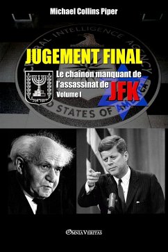 Jugement Final - Le chaînon manquant de l'assassinat de JFK - Piper, Michael Collins