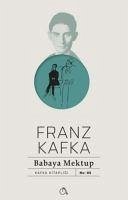 Babaya Mektup - Kafka, Franz