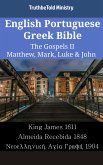 English Portuguese Greek Bible - The Gospels II - Matthew, Mark, Luke & John (eBook, ePUB)