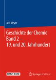 Geschichte der Chemie Band 2 – 19. und 20. Jahrhundert (eBook, PDF)