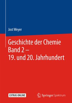 Geschichte der Chemie Band 2 – 19. und 20. Jahrhundert (eBook, PDF) - Weyer, Jost