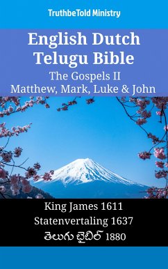 English Dutch Telugu Bible - The Gospels II - Matthew, Mark, Luke & John (eBook, ePUB) - Ministry, TruthBeTold