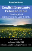 English Esperanto Cebuano Bible - The Gospels II - Matthew, Mark, Luke & John (eBook, ePUB)