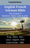 English French German Bible - The Gospels V - Matthew, Mark, Luke & John (eBook, ePUB)