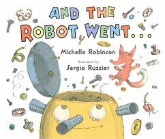Cover And the Robot Went . . . (eBook, ePUB)