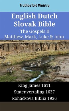 English Dutch Slovak Bible - The Gospels II - Matthew, Mark, Luke & John (eBook, ePUB)