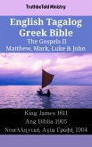 English Tagalog Greek Bible - The Gospels II - Matthew, Mark, Luke & John (eBook, ePUB)