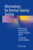 Alternatives for Dermal Toxicity Testing (eBook, PDF)