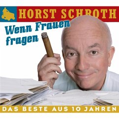 Wenn Frauen fragen (MP3-Download) - Schroth, Horst