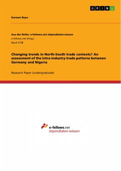 Changing trends in North-South trade contexts? An assessment of the intra-industry trade patterns between Germany and Nigeria (eBook, PDF) - Bayo, Kareem