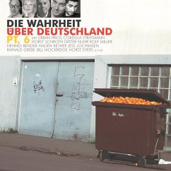 Die Wahrheit über Deutschland, Pt. 6 (MP3-Download) - Autoren, Diverse
