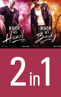 The Last Ones to Know: Rock my Heart / Rock my Body (2in1-Bundle) (eBook, ePUB) - Shaw, Jamie