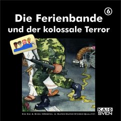 Die Ferienbande und der kolossale Terror (MP3-Download) - Ferienbande, Die