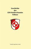 Geschichte des CDU-Stadtverbandes Vellmar (eBook, PDF)