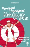 Voorspoed en tegenspoed van een verplegster op spoed (eBook, ePUB)