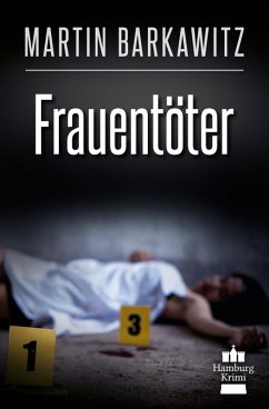 Frauentöter (eBook, ePUB) - Barkawitz, Martin