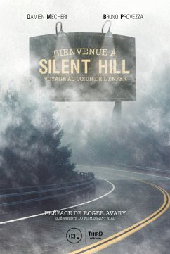 Bienvenue à Silent Hill (eBook, ePUB) - Mecheri, Damien; Provezza, Bruno