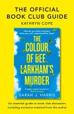 The Official Book Club Guide: The Colour of Bee Larkham's Murder (eBook, ePUB)